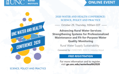UNC Water & Health Online Conference: Advancing Rural Water Services: Strengthening Systems for Professionalized Maintenance and Fit-for-Purpose Water Quality Monitoring